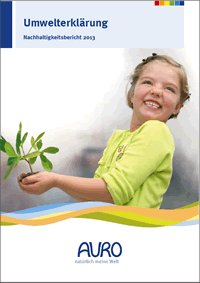 AURO-Umwelterklrung/ Nachhaltigkeitsbericht 2013